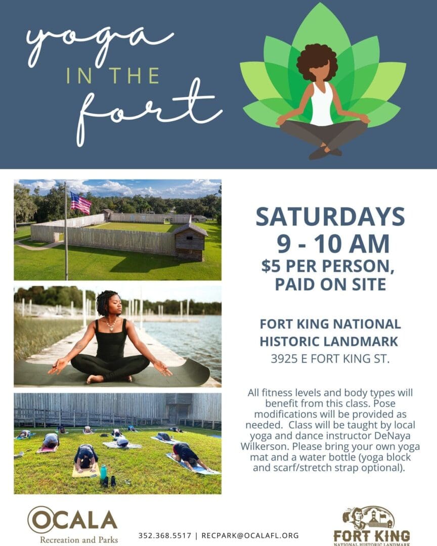 Yoga at Fort King National Historic Landmark