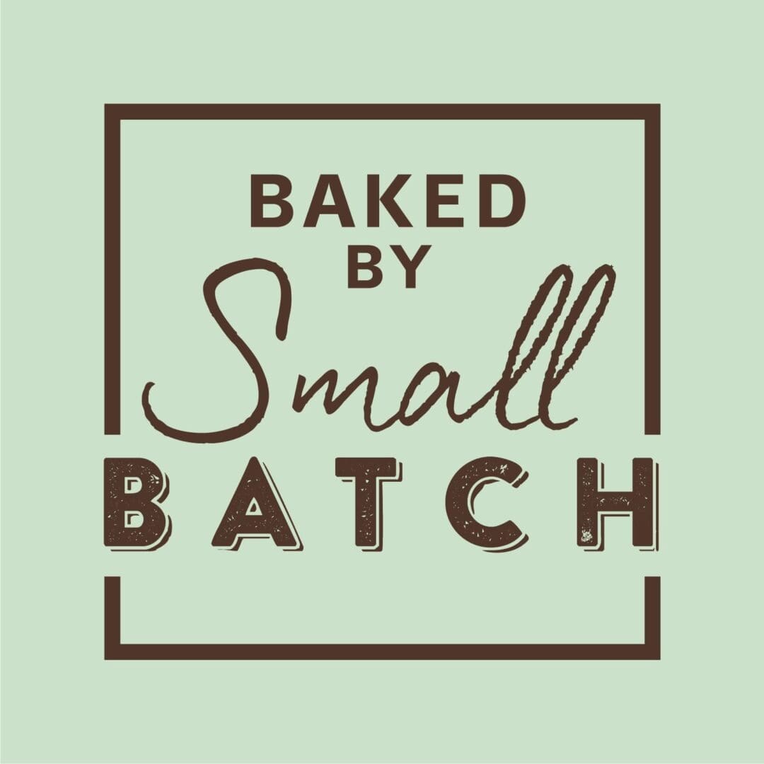 Baked By Small Batch