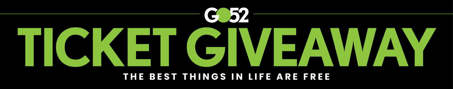 GO52 ticket giveaway contests header