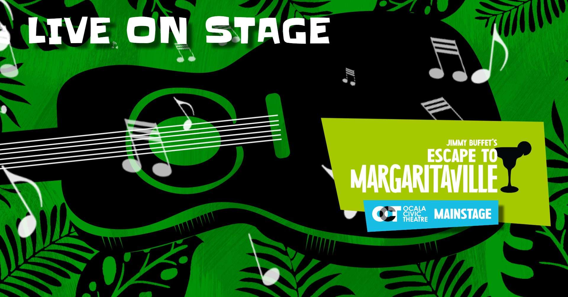 live on stage- escape to margaritaville